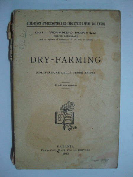 Dry - Farming (Coltivazione delle terre aride)