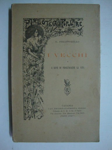 I vecchi (e l'arte di prolungarne la vita)