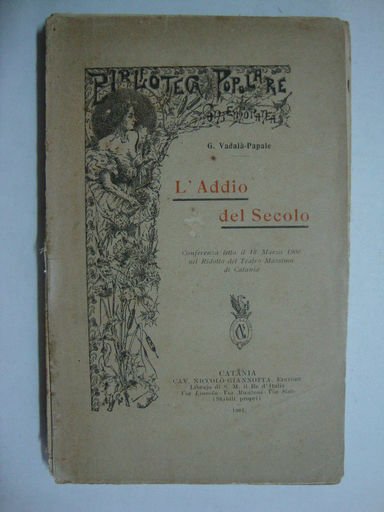 L'addio del secolo (Conferenza letta il 18 marzo 1900 nel …