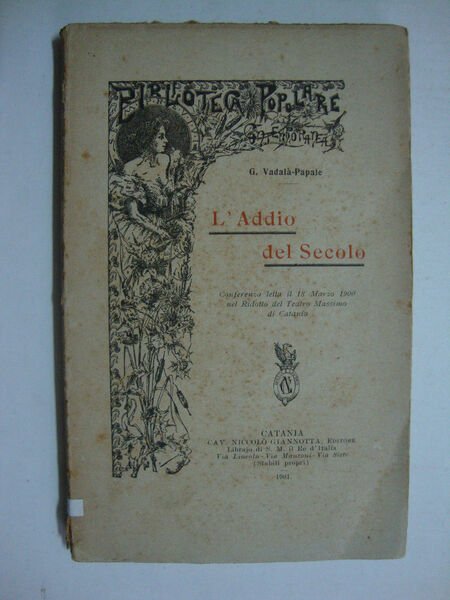 L'addio del secolo (Conferenza letta il 18 marzo 1900 nel …