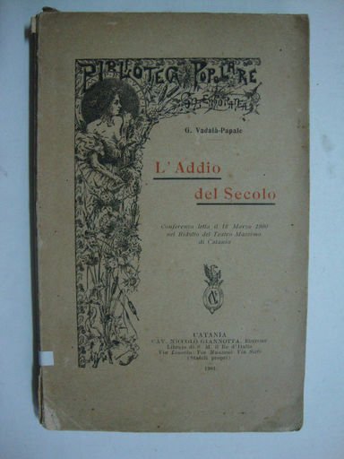 L'addio del secolo (Conferenza letta il 18 marzo 1900 nel …