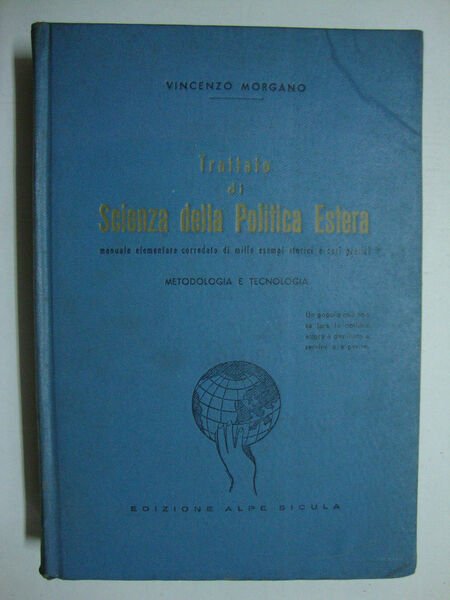 Trattato di scienza della politica estera (Manuale elementare corredato di …