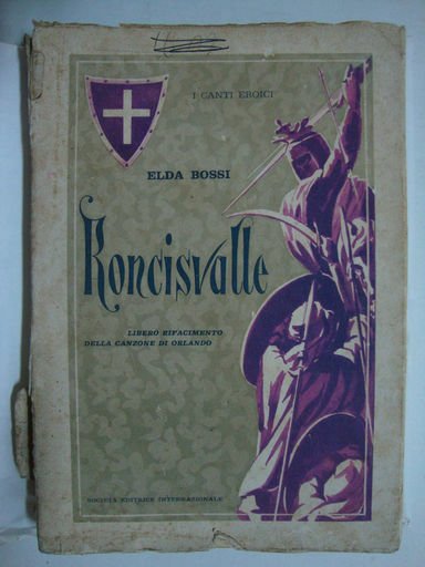 Roncisvalle (Libero rifacimento della Canzone di Orlando)
