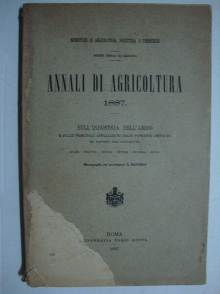 Annali di agricoltura (Sull'industria dell'amido e sulle principali applicazioni delle …