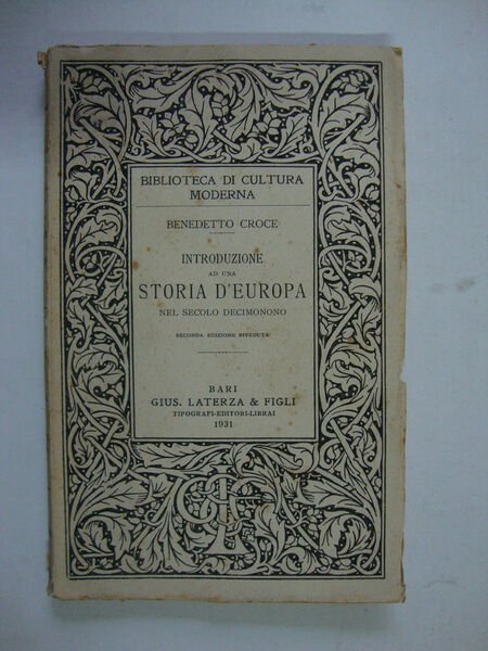 Introduzione ad una storia d'Europa nel secolo Decimonono