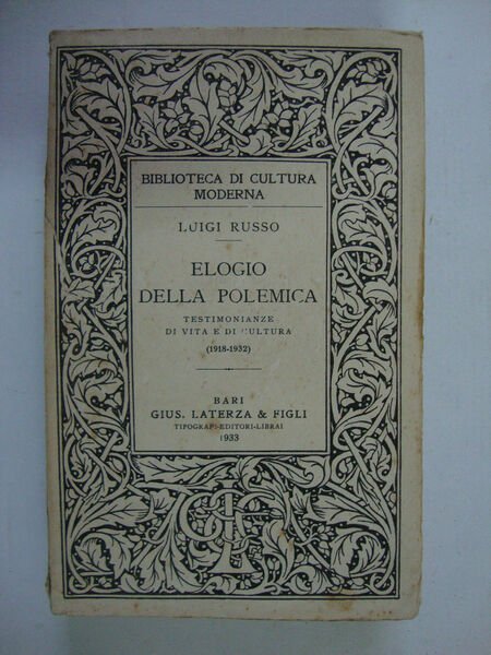 Elogio della polemica (Testimonianze di vita e di cultura, 1918-1932) | Immagine principale