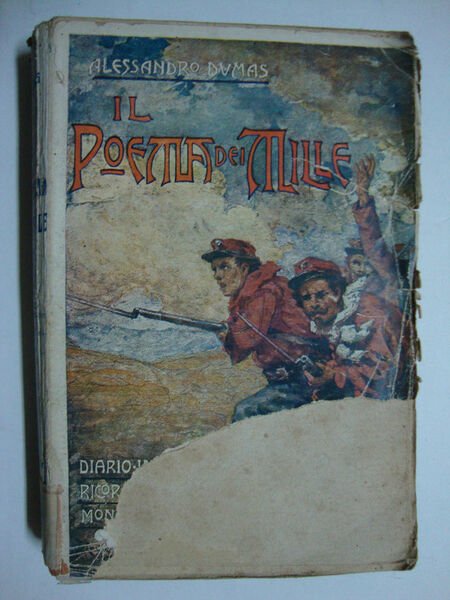 Il poema dei Mille (Diario - Impressioni - Ricordi di …