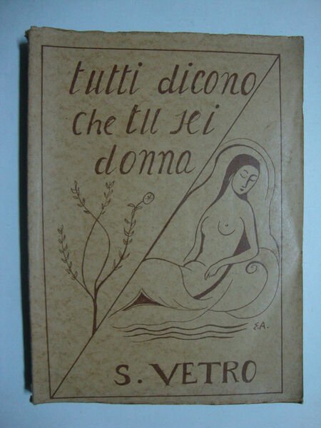 Tutti dicono che tu sei donna (Racconti e novelle)