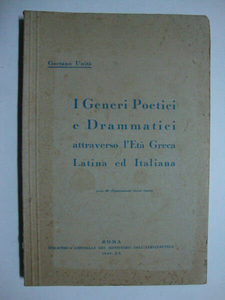 I generi poetici e drammatici attraverso l'età Greca, Latina ed …