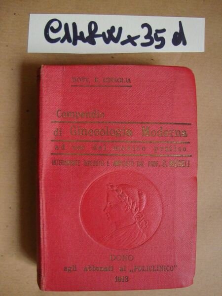 Compendio di ginecologia moderna (ad uso del medico pratico)