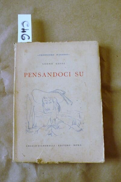 Pensandoci su (Guida all'analisi morale ed estetica dei Promessi Sposi)