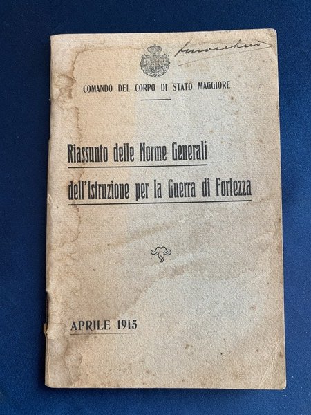 Riassunto delle Norme Generali dell'Istruzione per la Guerra di Fortezza