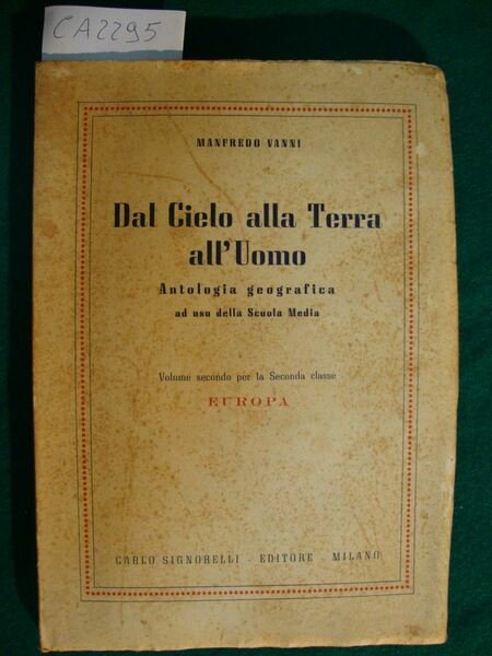 Dal Cielo alla Terra all'Uomo - Antologia geografica ad uso …