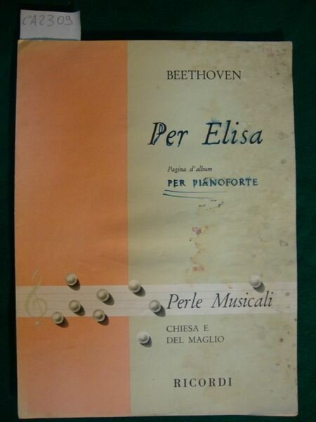 Per Elisa - Pagina d'album per pianoforte - (Perle musicali …
