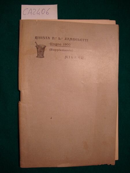 Rivista Dr. L.o Zambeletti - Giugno 1900 - Supplemento (periodico)