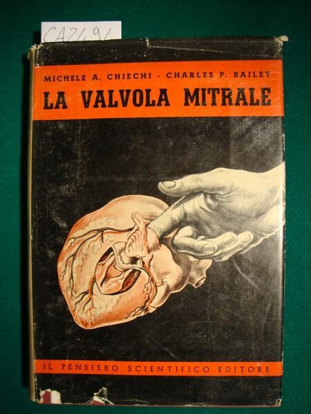 La valvola mitrale - Aspetti anatomici, fisiologici, clinici e chirurgici