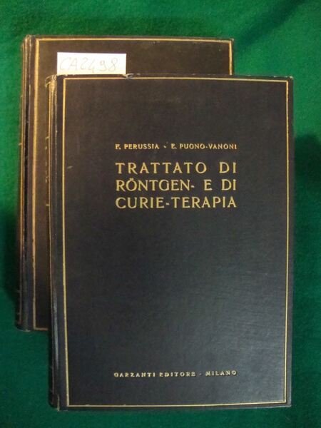 Trattato di Röntgen e di Curie-terapia