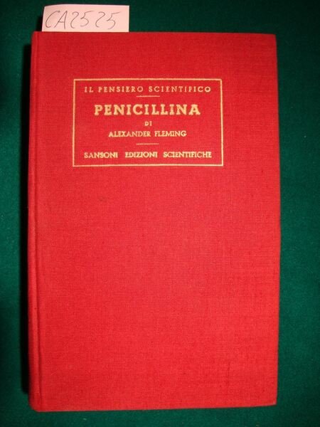 La Penicillina e sue applicazioni pratiche