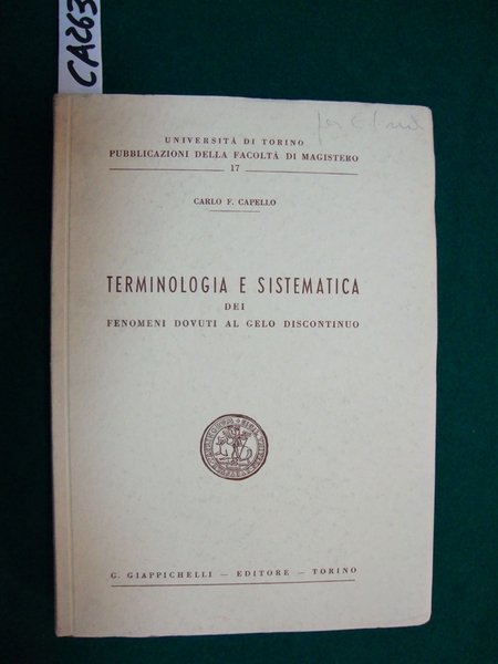 Terminologia e sistematica dei fenomeni dovuti al gelo discontinuo
