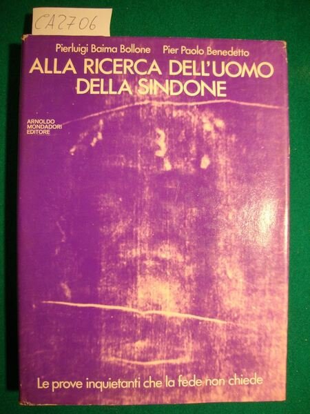 Alla ricerca dell'Uomo della Sindone - Le prove inquietanti che …