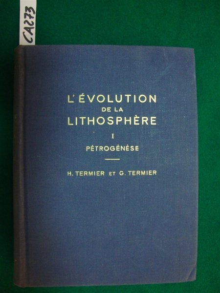 L'évolution de la lithosphère - I pétrogénèse