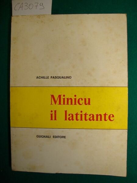 Minicu il latitante