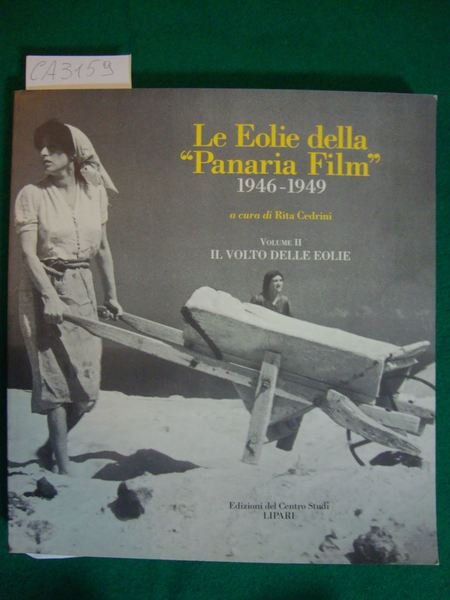 Le Eolie della - Panaria Film - 1946-1949 - Volume …