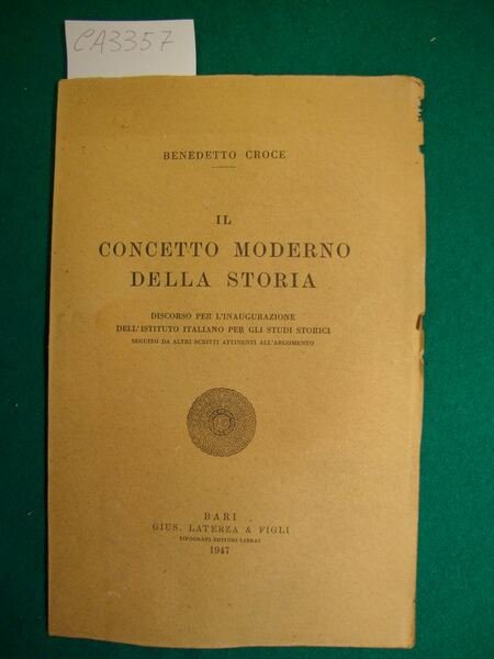 Il concetto moderno della storia - Discorso per l'inaugurazione dell'Istituto … | Immagine Gallery 1