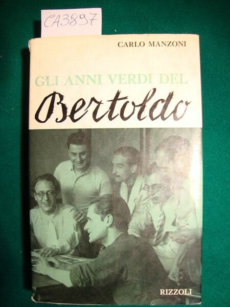 Gli anni verdi del Bertoldo - Un po' diario, un po' antologia di sette anni di umorismo