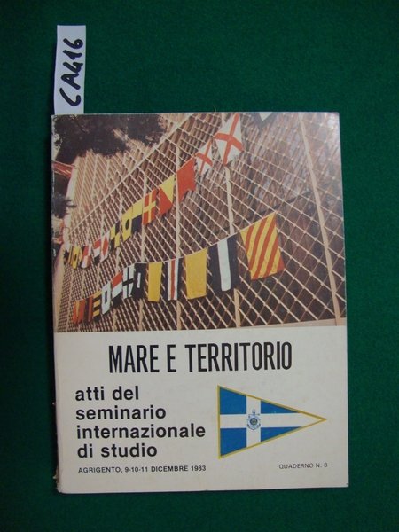 Atti del seminario internazionale di studio su - Mare e … | Immagine principale