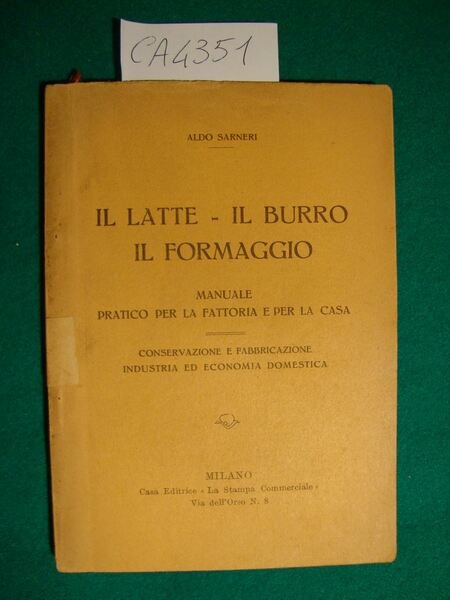 Il latte - Il burro - Il formaggio - Manuale …