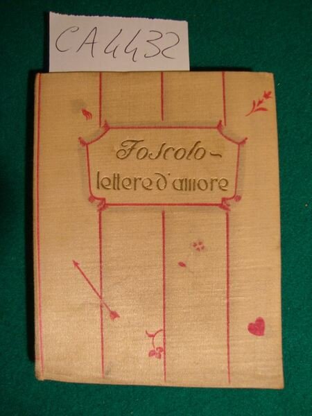 Lettere d'amore ad Antonietta Fagnani