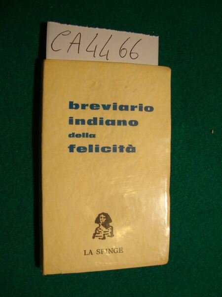 Breviario indiano della felicità