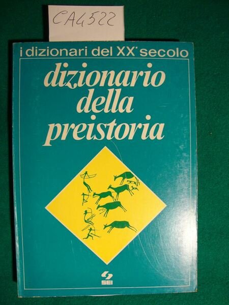 Dizionario della preistoria