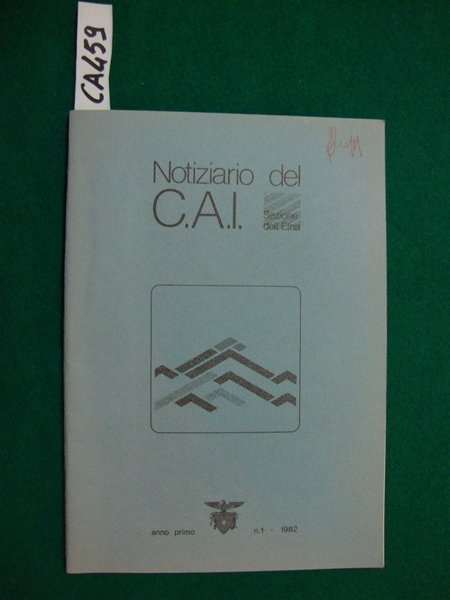 Notiziario del C.A.I. - Sezione dell'Etna (Club Alpino Italiano - …
