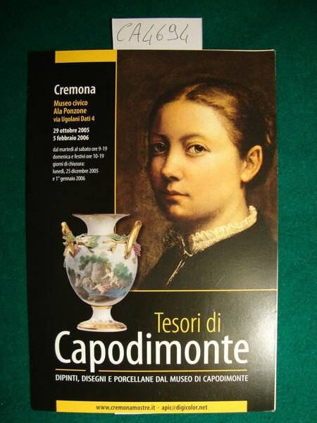 Tesori di Capodimonte - Cremona, Museo civico Ala Ponzone - …