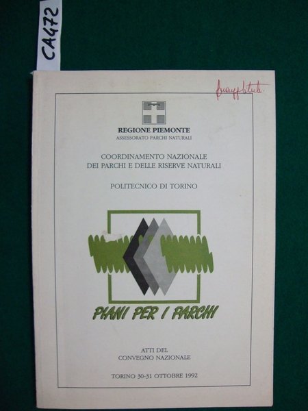 Piani per i parchi - Atti del convegno Nazionale - …