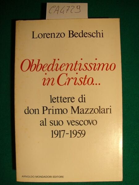 Obbedientissimo in Cristo. Lettere di don Primo Mazzolari al suo … | Immagine principale