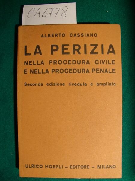 La perizia nella procedura civile e nella procedura penale