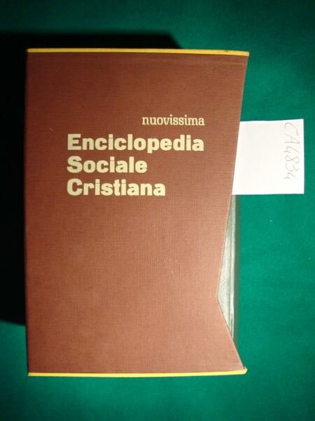 Nuovissima Enciclopedia Sociale Cristiana - Catechismo Sociale