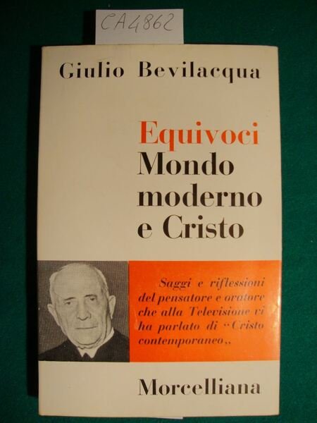 Equivoci - Mondo moderno e Cristo