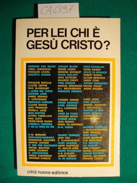 Per lei, chi è Gesù Cristo ?