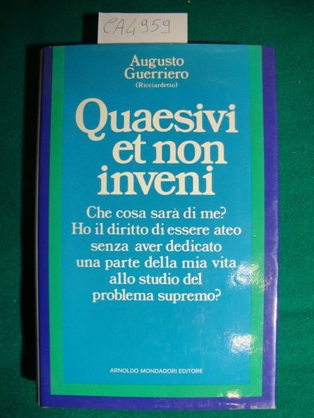 Quaesivi et non inveni