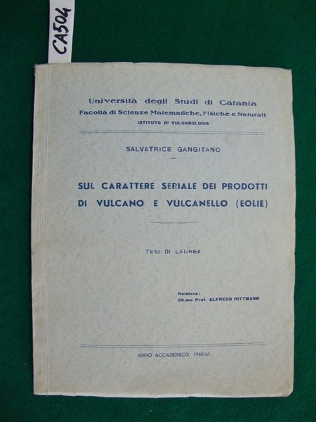 Sul carattere seriale dei prodotti di Vulcano e Vulcanello (Eolie) … | Immagine principale