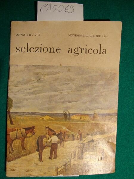 Selezione agricola - Anno XIII - n. 6 - Novembre …