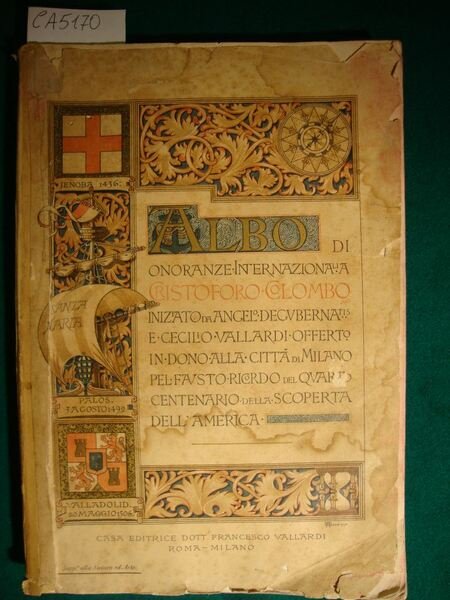 Albo di onoranze internazionali a Cristoforo Colombo iniziato da Angelo … | Immagine principale