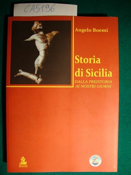 Storia di Sicilia - Dalla preistoria ai nostri giorni