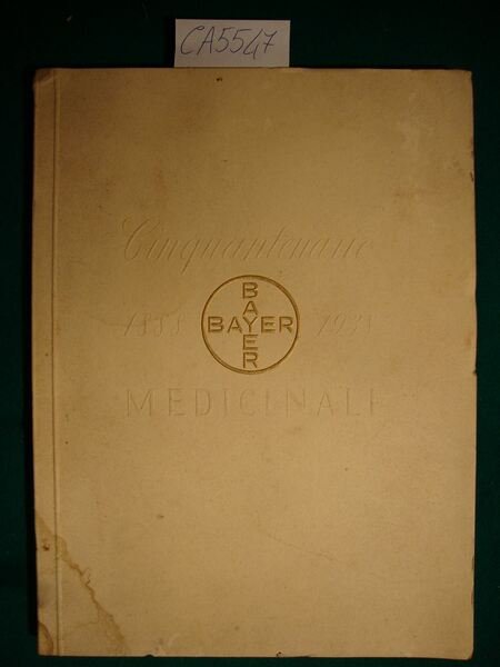 Cinquantenario Bayer Medicinali (1888-1938)