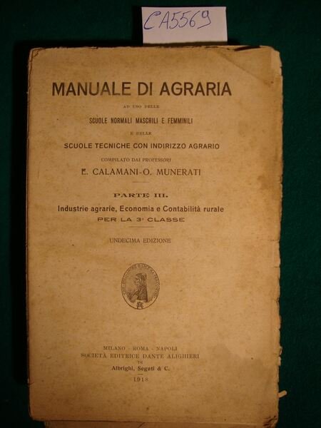 Manuale di agraria ad uso delle scuole normali maschi e …