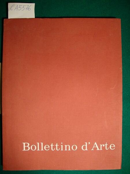 Bollettino d'Arte - Serie V - Anno L - 1965 …